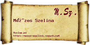Mézes Szelina névjegykártya